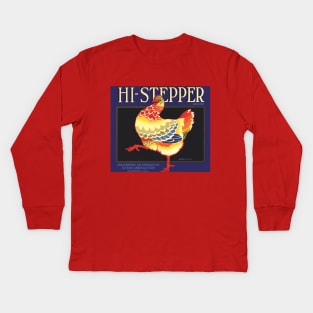 Vintage Hi Stepper Fruit Crate Label Kids Long Sleeve T-Shirt